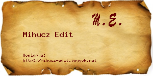 Mihucz Edit névjegykártya